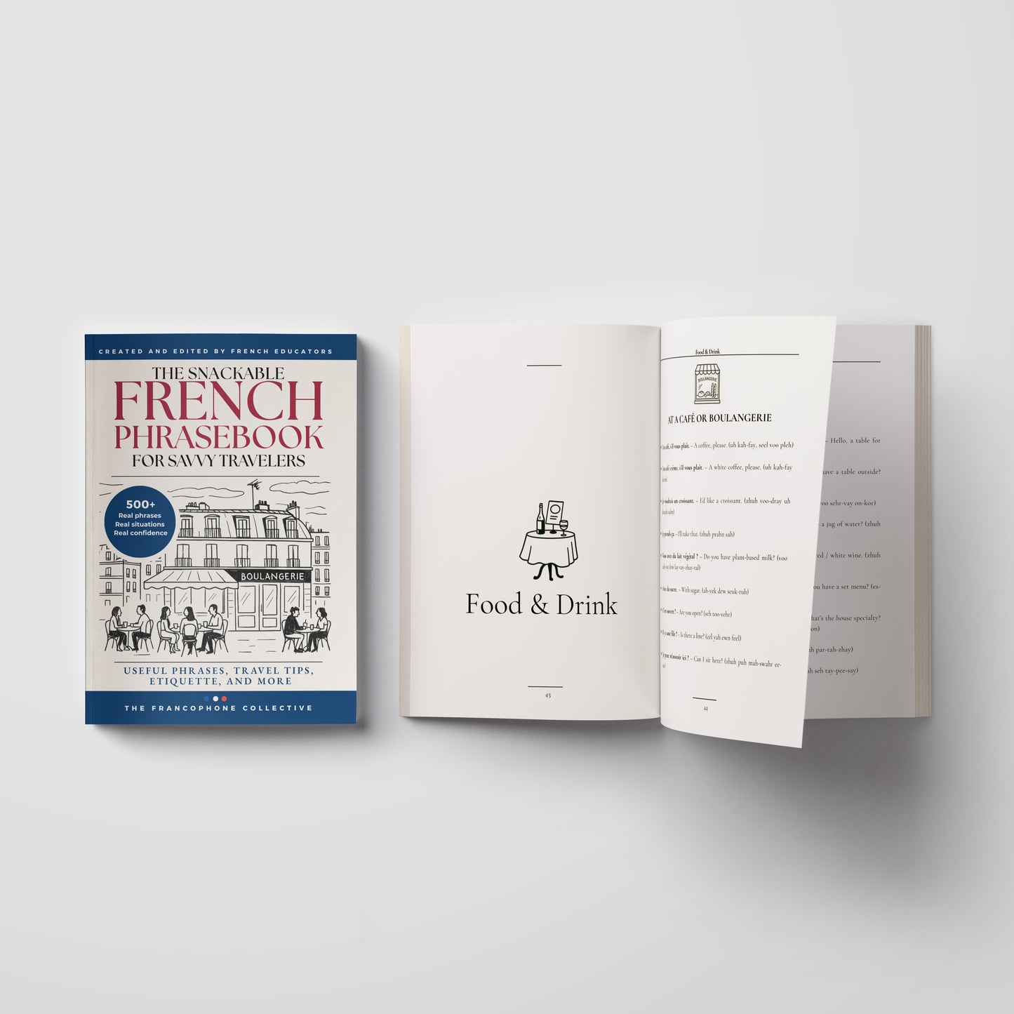 The Snackable French Phrasebook for Savvy Travelers