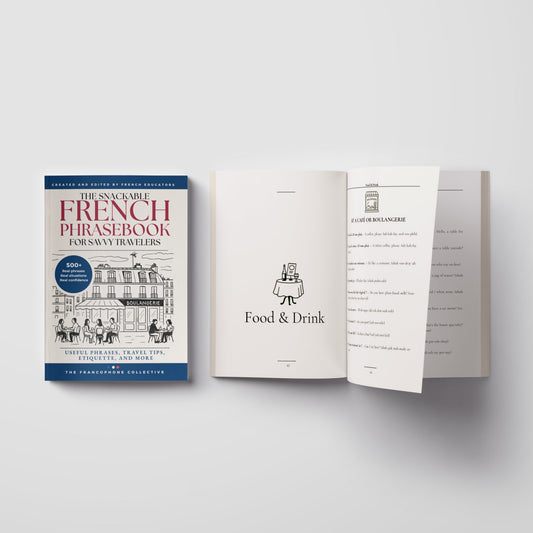 The Snackable French Phrasebook for Savvy Travelers